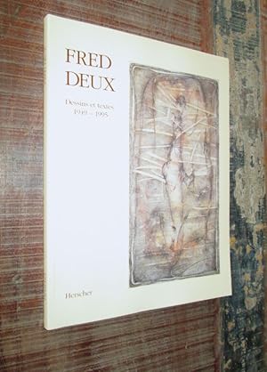 Seller image for Fred Deux. Dessins et textes 1949-1995. for sale by Dj Jadis