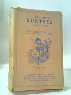 Image du vendeur pour Robert Smith Surtees, A Critical Study mis en vente par World of Rare Books