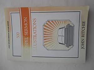 Image du vendeur pour 500 Gospel Sermon Illustrations mis en vente par Redux Books