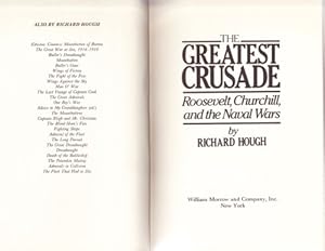 Imagen del vendedor de The greatest crusade: Roosevelt, Churchill, and the naval wars a la venta por Redux Books