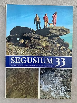 Segusium Società di ricerche e studi valsusini - Susa - Luglio 1992 - Anno XXIX - N° 33