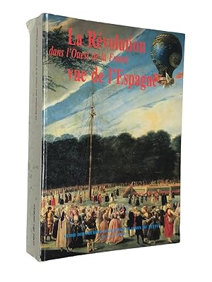 Image du vendeur pour Les sources espagnoles relatives  l'histoire de la Rvolution dans l'Ouest de la France : 1789-1799 : guide des sources d'archives et publication de textes mis en vente par Librairie Douin