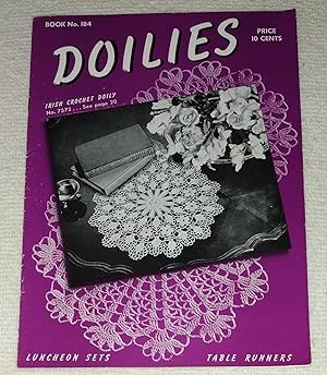 Image du vendeur pour Doilies: Luncheon Sets, Table Runners; Book No. 184 mis en vente par The Librarian's Books