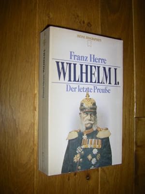 Wilhelm II. . Der letzte Preuße