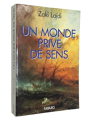 Image du vendeur pour Un monde priv de sens mis en vente par Librairie Douin