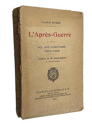Imagen del vendedor de L'aprs-guerre : dix ans d'histoire. 1919-1929 a la venta por Librairie Douin