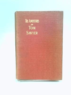 Seller image for The Adventures of Tom Sawyer for sale by World of Rare Books