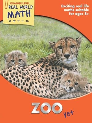 Seller image for Real World Math Orange Level: Zoo Vet for sale by Reliant Bookstore