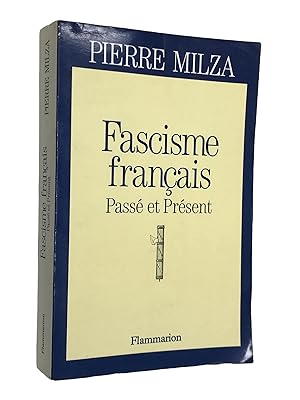 Image du vendeur pour Fascisme franais : pass et prsent mis en vente par Librairie Douin