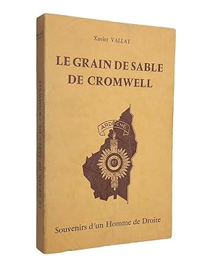 Imagen del vendedor de Le grain de sable de Cromwell : souvenirs d'un homme de droite a la venta por Librairie Douin