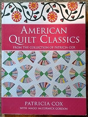 Imagen del vendedor de American Quilt Classics From the Collection of Patricia Cox a la venta por Trinders' Fine Tools