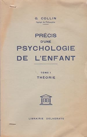 Seller image for PRECIS D'UNE PSYCHOLOGIE DE L'ENFANT for sale by books-livres11.com
