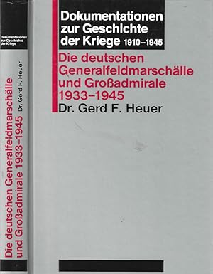 Bild des Verkufers fr Die deutschen Generalfeldmarschalle und Grobadmirale 1933-1945 zum Verkauf von Biblioteca di Babele