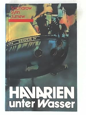 Seller image for Havarien unter Wasser for sale by Leserstrahl  (Preise inkl. MwSt.)