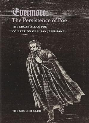 Immagine del venditore per Evermore : The Persistence of Poe: the Edgar Allan Poe Collection of Susan Jaffe Tane venduto da GreatBookPricesUK