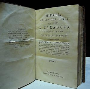 Image du vendeur pour Historia de los dos sitios que pusieron a Zaragoza en los aos de 1808 y 1809 las tropas de Napolen mis en vente par LLIBRERIA RODES