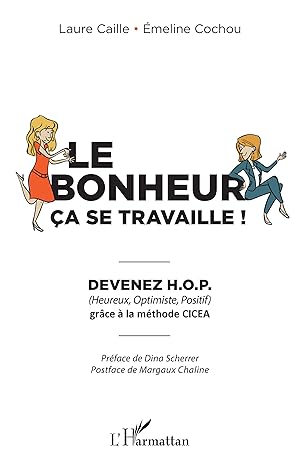 Immagine del venditore per Le bonheur �a se travaille venduto da moluna