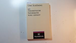 Imagen del vendedor de Theoretische Informatik kurz gefat a la venta por Gebrauchtbcherlogistik  H.J. Lauterbach