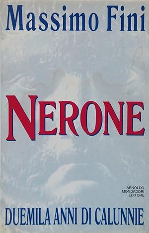 Immagine del venditore per Nerone. Duemila anni di calunnie venduto da FABRISLIBRIS