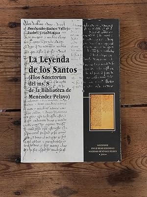 Imagen del vendedor de La leyenda de los Santos (Flos Sanctorum del ms. 8 de la Biblioteca de Menndez Pelayo) . a la venta por Carmen Alonso Libros