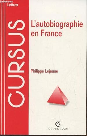 Imagen del vendedor de L'autobiographie en France a la venta por Le-Livre