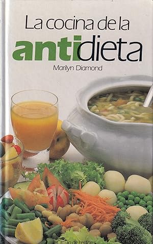 La cocina de la antidieta