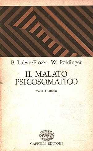 Imagen del vendedor de Il malato psicosomatico Teoria e terapia a la venta por Di Mano in Mano Soc. Coop