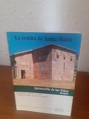 Imagen del vendedor de ERMITA DE SANTA MARIA QUINTANILLA DE LAS VIAS BURGOS, LA a la venta por Librera Maldonado