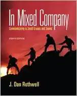 Seller image for In Mixed Company: Communicating in Small Groups and Teams, Eighth Edition (Instructor's Edition) for sale by Armadillo Books