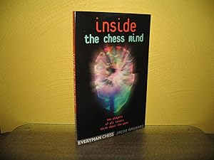 Bild des Verkufers fr Inside the Chess Mind. How Players of All Levels Think About the Game; zum Verkauf von buecheria, Einzelunternehmen