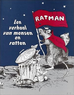 Seller image for Ratman : een verhaal van mensen en ratten for sale by BOOKSELLER  -  ERIK TONEN  BOOKS