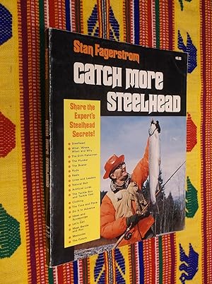 Seller image for Catch More Steelhead for sale by Barker Books & Vintage