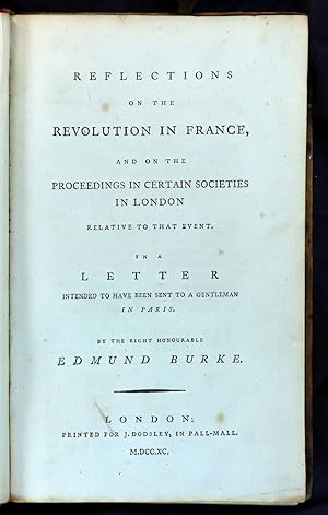 Imagen del vendedor de Reflections on the Revolution in France, WITH Rights of Man Parts I & II WITH An Answer to Pain's Rights of Man. a la venta por Third Floor Rare Books