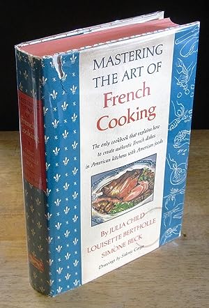 Bild des Verkäufers für Mastering the Art of French Cooking [Signed Seventeenth Printing] zum Verkauf von The BiblioFile