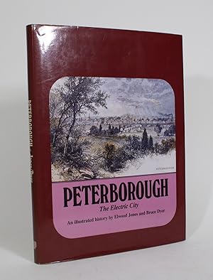 Bild des Verkufers fr Peterborough: The Electric City zum Verkauf von Minotavros Books,    ABAC    ILAB