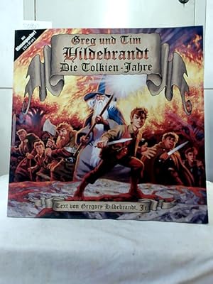 Bild des Verkufers fr Die Tolkien-Jahre : [mit Riesenposter!]. Greg und Tim Hildebrandt. Text von Gregory Hildebrandt, Jr. Aus dem Amerikan. Christian Langhagen. Red. Frank Tuppi. zum Verkauf von Ralf Bnschen