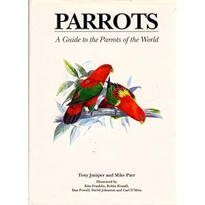 Bild des Verkufers fr Parrots: A Guide to Parrots of the World zum Verkauf von Buteo Books