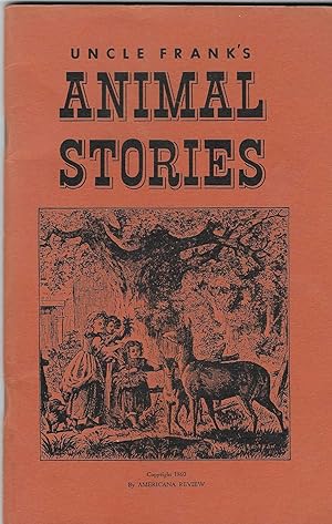 Bild des Verkufers fr Uncle Frank's Animal Stories zum Verkauf von BASEMENT BOOKS