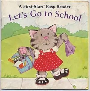 Bild des Verkufers fr Let's Go to School (First-Start Easy Reader) zum Verkauf von Reliant Bookstore