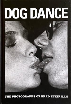 Seller image for Brad Elterman: Dog Dance for sale by Randall's Books