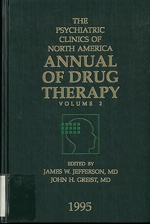Seller image for The Psychiatric Clinics of North America, Annual of Drug Therapy, Volume 2. for sale by Quimby Books