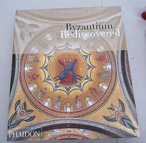 Image du vendeur pour Byzantium Rediscovered mis en vente par Midway Book Store (ABAA)