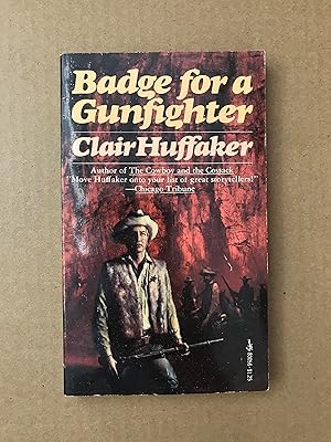 Bild des Verkufers fr Badge for a Gunfighter zum Verkauf von Fahrenheit's Books