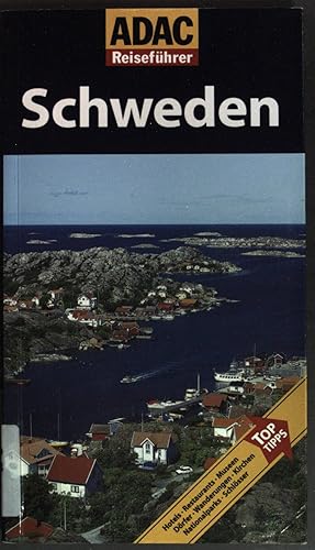 Bild des Verkufers fr Schweden : [Hotels, Restaurants, Museen, Drfer, Wanderungen, Kirchen, Nationalparks, Schlsser ; Top-Tipps]. ADAC-Reisefhrer zum Verkauf von books4less (Versandantiquariat Petra Gros GmbH & Co. KG)