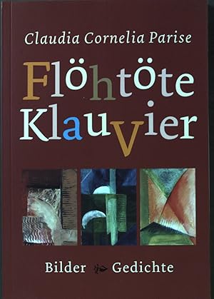 Seller image for Flhtte KlauVier : Gedichte und Bilder fr Kinder. for sale by books4less (Versandantiquariat Petra Gros GmbH & Co. KG)