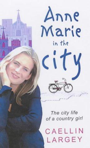 Seller image for Anne-Marie in the City for sale by WeBuyBooks