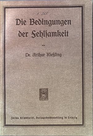 Bild des Verkufers fr Die Bedingungen der Fehlsamkeit. zum Verkauf von books4less (Versandantiquariat Petra Gros GmbH & Co. KG)
