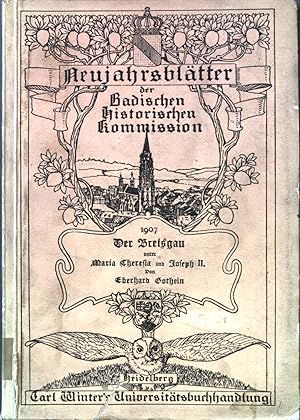 Imagen del vendedor de Der Breisgau unter Maria Theresia und Joseph II. Neujahrsbltter der Badischen Historischen Kommission, Neue Folge 10 a la venta por books4less (Versandantiquariat Petra Gros GmbH & Co. KG)