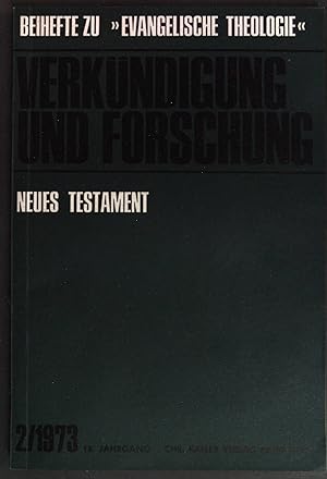 Seller image for Aufsatzbnde und Festschriften - in: Verkndigung und Forschung; Neues Testament; 18. Jahrgang, Heft 2 for sale by books4less (Versandantiquariat Petra Gros GmbH & Co. KG)
