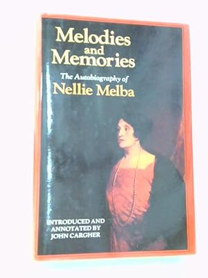 Imagen del vendedor de Melodies And Memories a la venta por World of Rare Books